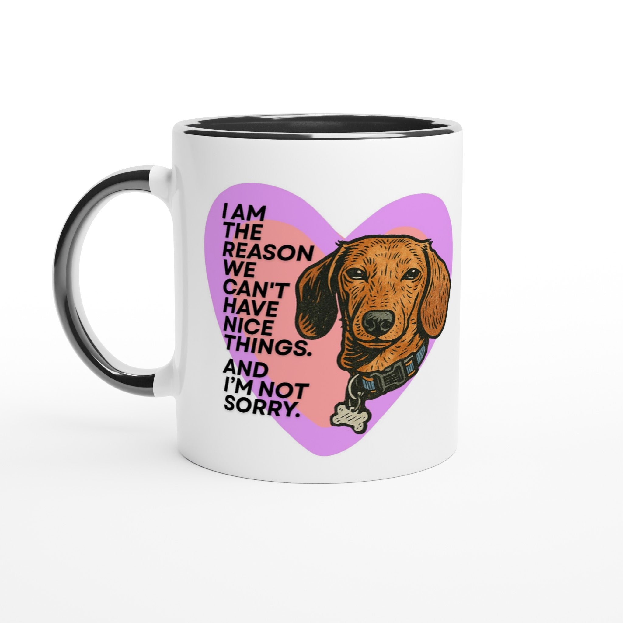 Dog Lover Mug: I'm The Reason We Can't Have Nice Things Ceramic Coffee Cup black