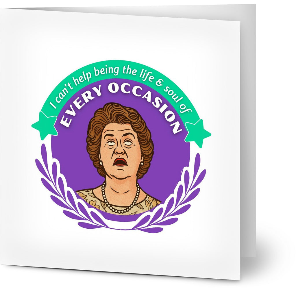 Hyacinth Bucket Greeting Card Life and Soul
