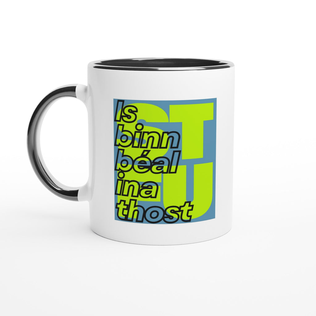 Is binn béal ina thost Silence is Golden black