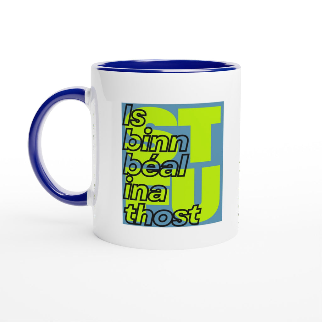 Is binn béal ina thost Silence is Golden blue